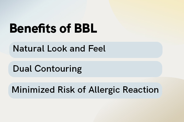 Benefits of BBL