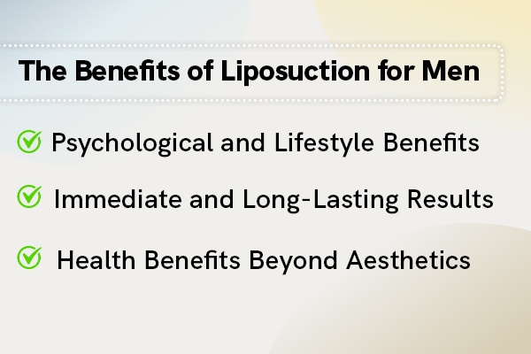 The Benefits of Liposuction for Men